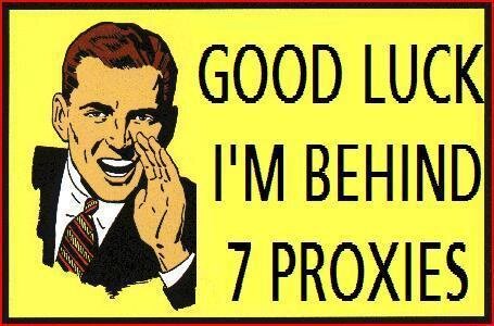 post-852107219-44103-Good_Luck_Im_Behind_7_Proxies.jpg